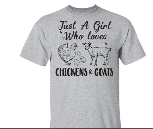 Just A Girl Who Loves Chickens and Goats
